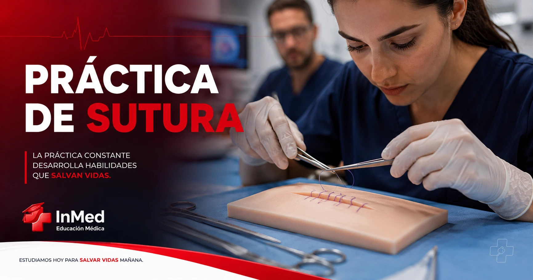 Práctica de sutura para estudiantes: guía completa